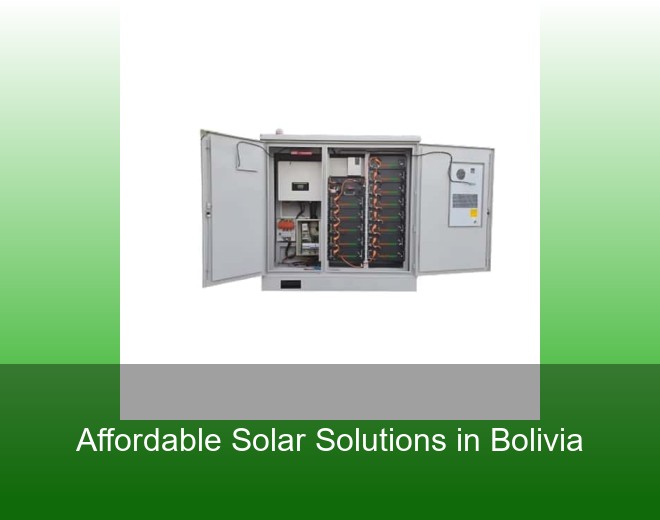 Affordable Solar Solutions in Bolivia